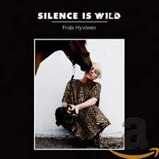 22årig tjej från ronneby med ett stort intresse för sång och musik. Frida Hyv Nen Frida Hyvonen Frida Hyvonen Frida Hyvonen Marlene J Erlandsson Tammy Karlsson Ida Lunden Jari Haapalainen Frida Hyvonen Silence Is Wild Amazon Com Music