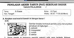 Memasuki tahun pelajaran 2019/2020 ini, berikut disampaikan buku guru dan buku siswa sd/mi kelas iii (tiga) tema 5 edisi revisi 2018. Soal Ulangan Semester 2 Kelas 3 Tema 5 Cuaca Sekolahdasar Net