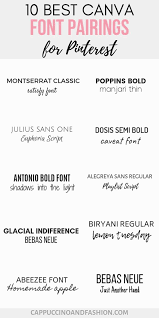 10 Best Canva Font Pairings Free Pinterest Fonts Cappuccino And Fashion In 2020 Font Pairing Font Combinations Canva Tutorial