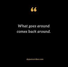 Sometimes letting go is the only choice, the right choice, to heal ourselves and the people we've distanced from. 220 Powerful Karma Quotes About Love Life Relationship