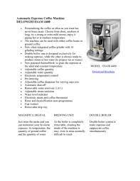 The machine automatically cleans the coffee circuit, meaning that the machine requires a minimal amount of cleaning. Automatic Espresso Coffee Machine Delonghi Esam 4400 Manualzz