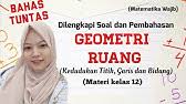 Kumpulan soal geometri kelas x`full description. Geometri Ruang Konsep Geometri Ruang Kelas 12 Matematika Wajib Youtube