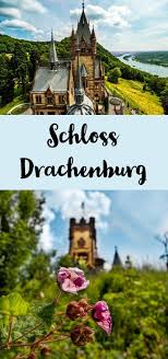 Ausflugsziele Burg Drachenfels Und Schloss Drachenburg Sophias Welt Schloss Drachenburg Ausflugsziele Burg