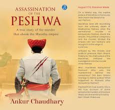 Assassination of the Peshwa: A true ...