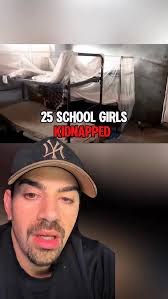 25 little girls in Nigeria were kidnapped