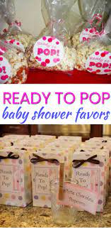 Ready To Pop Baby Shower Favors Baby Shower Girl Diy Baby Boy Shower Favors Cheap Baby Shower Favors