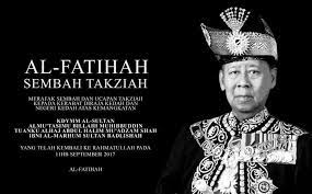 Kemangkatan sultan kedah sultan abdul halim mu'adzam shah sudah pasti mendukacitakan seluruh rakyat malaysia. Perutusan Sembah Takziah Di Atas Kemangkatan Ke Bawah Dymm Tuanku Sultan Kedah Darul Aman Berita Parti Islam Se Malaysia Pas