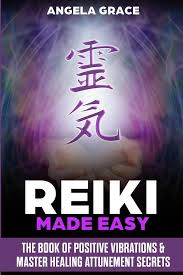 Angela grace's most popular book is dark angels revealed. Reiki Made Easy Taschenbuch Angela Grace