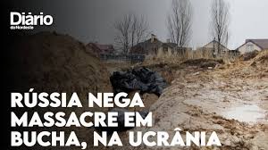 Rússia nega massacre de mais de 400 mortos em Bucha, na Ucrânia - YouTube
