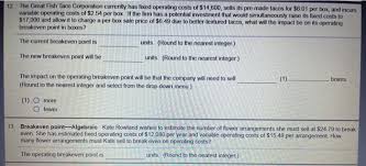 Check spelling or type a new query. Solved 12 The Great Fish Taco Corporation Currently Has Chegg Com