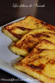 Pain Perdu Caramelise Vanish Delices Des Recettes Pour Les Gourmands