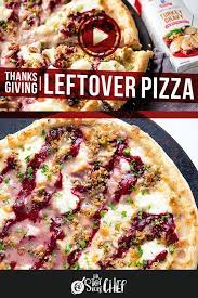 Thanksgiving Leftover Pizza Video Recipe Video Leftover Pizza Leftovers Recipes Thanksgiving Leftovers