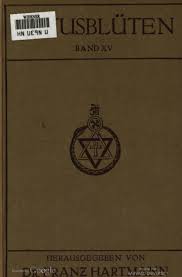 Franz Hartmann Redakteur Lotusbluten Band Xv 1900 By Gnosisclassics Issuu