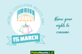 Your guide to consumer rights & how to protect them. World Consumer Rights Day 2021 Theme Slogan Quotes Importance Images Celebration And Awareness Program Police Results
