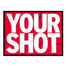 Image result for Its your shot.