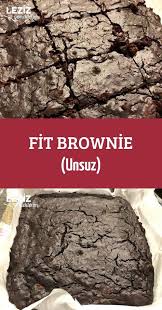fit brownie unsuz leziz yemeklerim yemek tarifi diyet tarifleri brownie yemek