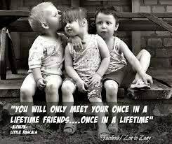 You Will Only Meet Your Once In A Lifetime Friends Once In A Lifetime Once In A Lifetime Family Quotes My Best Friend