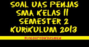 May 09, 2021 · soal penjas kelas 11. Soal Uas Penjas Sma Kelas 11 Semester 2 Blog Dapodikdasmen