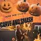 2nd Annual Carve & Smash