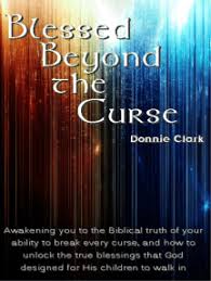 Is science a blessing or a curse? Read Blessed Beyond The Curse Online By Donnie Clark Books