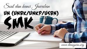 Soal Un Unbk Unkp Smk 2020 Bahasa Inggris Dan Kunci Jawaban