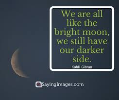 Discover and share moon quotes inspirational. 30 Moon Quotes On Mesmerizing Celestial Beauty Sayingimages Com