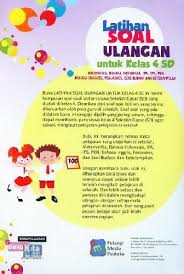 Alkisah, ada dua pengelana yang sedang melintasi gurun pasir. Buku Latihan Soal Ulangan Untuk Kelas 4 Sd Bukukita