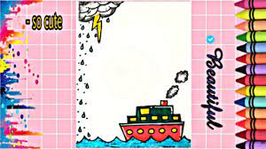 drawing to decorate notebook boat تزيين دفاتر مدرسة من الداخل على شك notebook