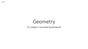 The inscribed quadrilateral conjecture says that opposite angles in an inscribed quadrilateral are supplementary. 3 30 17 Geometry 14 1 Law Of Sines Ppt Download