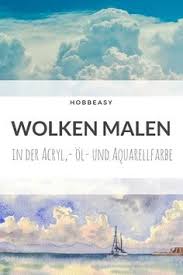 Wie Du Realistisch Wirkende Wolken Malst Wolken Malen Himmel Malerei Wolken Zeichnen