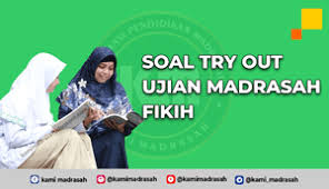 Soal try out um fikih mts berikut ini berisikan 50 soal pilihan ganda beserta kunci jawaban yang diambil dari materi fikih kelas 7, kelas 8, dan kelas 9 tingkat mts kurikulum 2013 (k13). Soal Tryout Ujian Madrasah Um Fikih Mts Terbaru Kami Madrasah