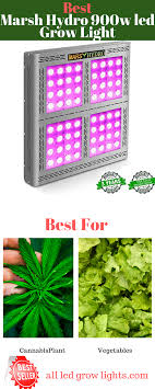 Marsh Hydro 900w Led Grow Light For Indoor Plants Led Grow Lights Grow Lights Led Grow