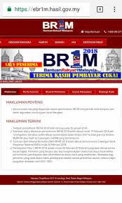 Permohonan baharu bantuan rakyat 1malaysia (br1m) 2018 dan kemaskini maklumat br1m bagi penerima sedia ada boleh dibuat mulai 27 november permohonan baru br1m adalah untuk mereka yang belum pernah memohon, untuk pasangan kepada penerima brim 2017 yang telah meninggal. Semakan Br1m Melalui Aplikasi Bagi Bintulu News Page Facebook