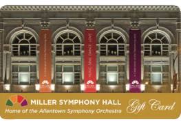 Miller Symphony Hall Gift Card Miller Symphony Hall
