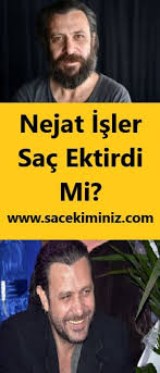 Nejat i̇şler son hali nejat i̇şler, bodrum'da ev arayan senarist arkadaşı ercan mehmet erdem'e hiçbir talepte bulunmaksızın evinin kapılarını açtı.çok sevinen erdem, i̇şler'in gümüşlük'teki evinin alt katına taşındı. Nejat Isler Sac Ekimi Yaptirdi Mi Sorusuna En Dogru Cevaplar Sac Unluler