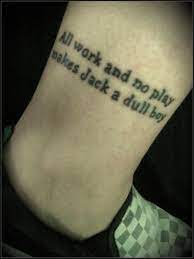 All the king's men grossed $7.2 million in the united states and canada, and $2.2 million in other territories, for a worldwide total of $9.5 million, against a production budget of $50 million. All Work And No Play Makes Jack A Dull Boy Tattoos Jack Tattoo Text Tattoo