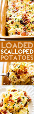 Loaded Scalloped Potatoes Chef In Training Recipe Recipes Potato Side Dishes Food