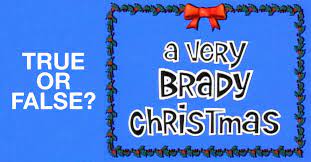 Nov 14, 2020 · if you're a football fan, then this football trivia will be sure to score a touchdown with you. Can You Pass This True False Quiz About A Very Brady Christmas