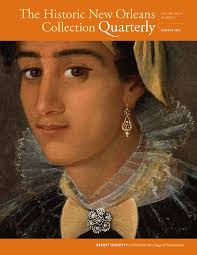The Historic New Orleans Collection Quarterly