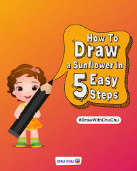 With little ones & parents. Chuchu Tv Nursery Rhymes On Twitter Is Your Little One Enjoying Our Drawwithchuchu Series It Is Drawing Time With Your Little One Follow These Steps To Draw A Sunflower And Share The