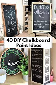 Everything you need to know about chalkboard paint. 40 Diy Chalkboard Paint Ideas To Decor Your Home Wall