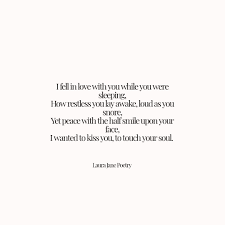 While You Were Sleeping Romantic Love Quotes Feelings Heartfelt Quotes Relationships Writer Poem Deep Meaningful Poems Meaningful Poems Heartfelt Quotes