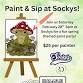 Paint and Sip at Sockys!