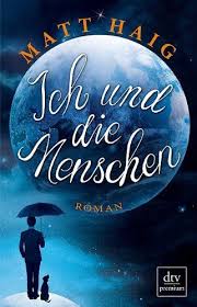 Ich Und Die Menschen Roman Von Matt Haig Http De S9m Preprod Amazon Com Dp 3423260149 Ref Cm Sw R Pi Dp Pqugtb0jn1zcstb9 Bucher Romane Bucher Bucher Lesen