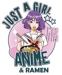 Just a Girl Who Loves Anime and Ramen Hentai Otaku Digital Art by Toms Tee  Store - Pixels