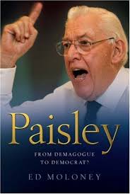 Paisley: From Demagogue to Democrat?: Amazon.co.uk: Ed Moloney:  9781842233245: Books