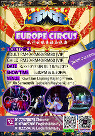 As is masa lapang in english? World Class Europe Circus 2017 Is About To Bring Awesome Performances In 3 March Catch Your Tickets Now Klnow