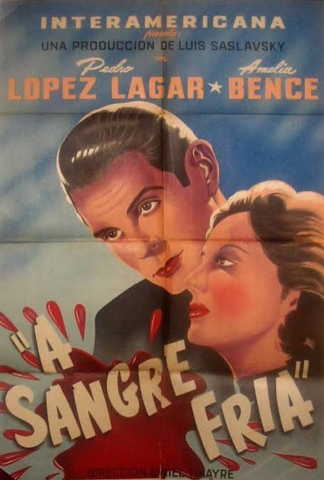 A sangre fría (1946) — cinenacional.com