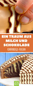 Kinderriegel geburtstagskuchen | rührteig + frosti. Ein Traum Aus Milch Und Schokolade Stacey Dessertrezepte In 2020 Kinderschokoladen Kuchen Kinder Riegel Kuchen Und Torten Rezepte