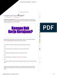Ijazah adalah satu pencapaian tapi ia bukan penentu pendapatan. Kenapa Nak Kerja Kerajaan Jawatan Kerajaan
